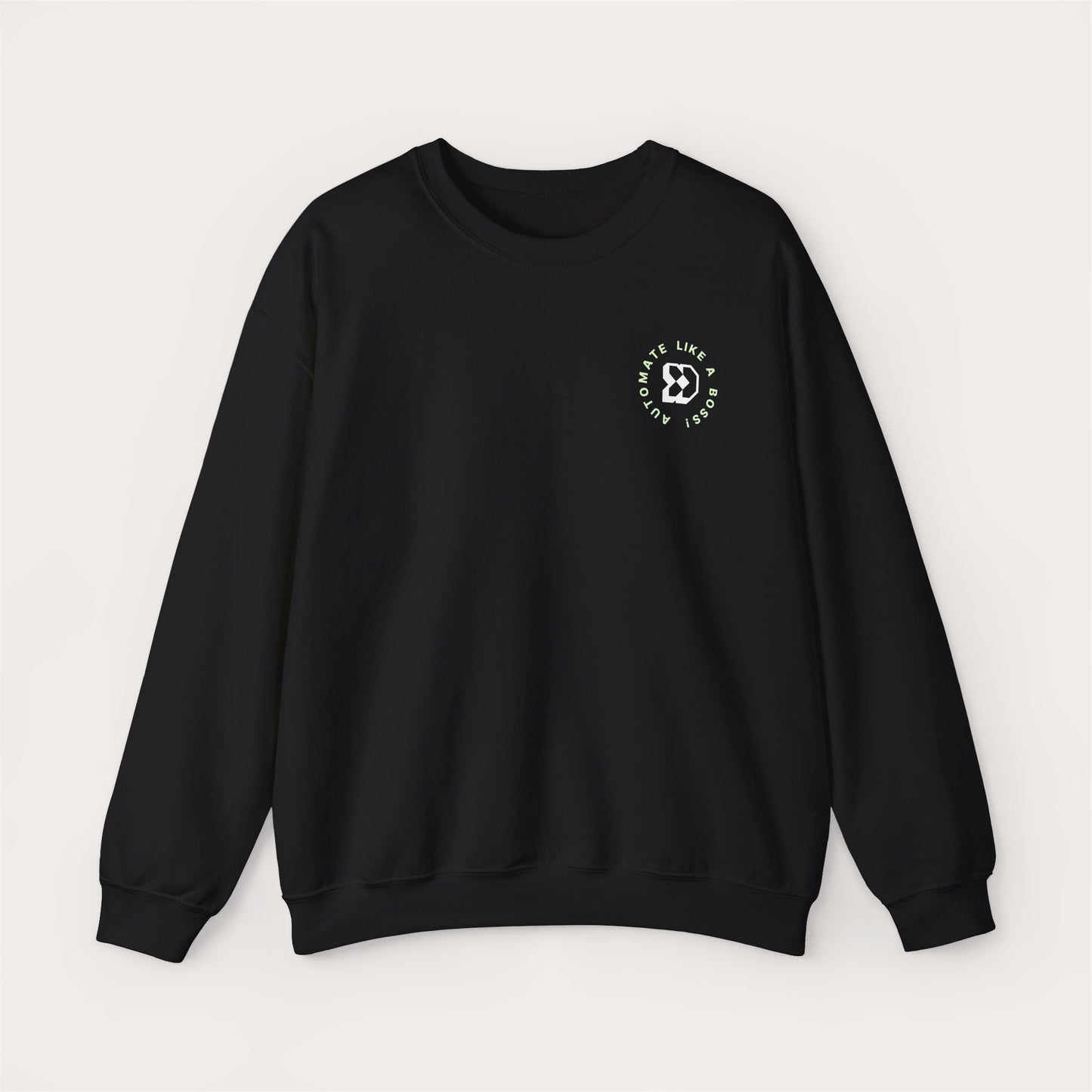 Automate Like a Boss Crewneck